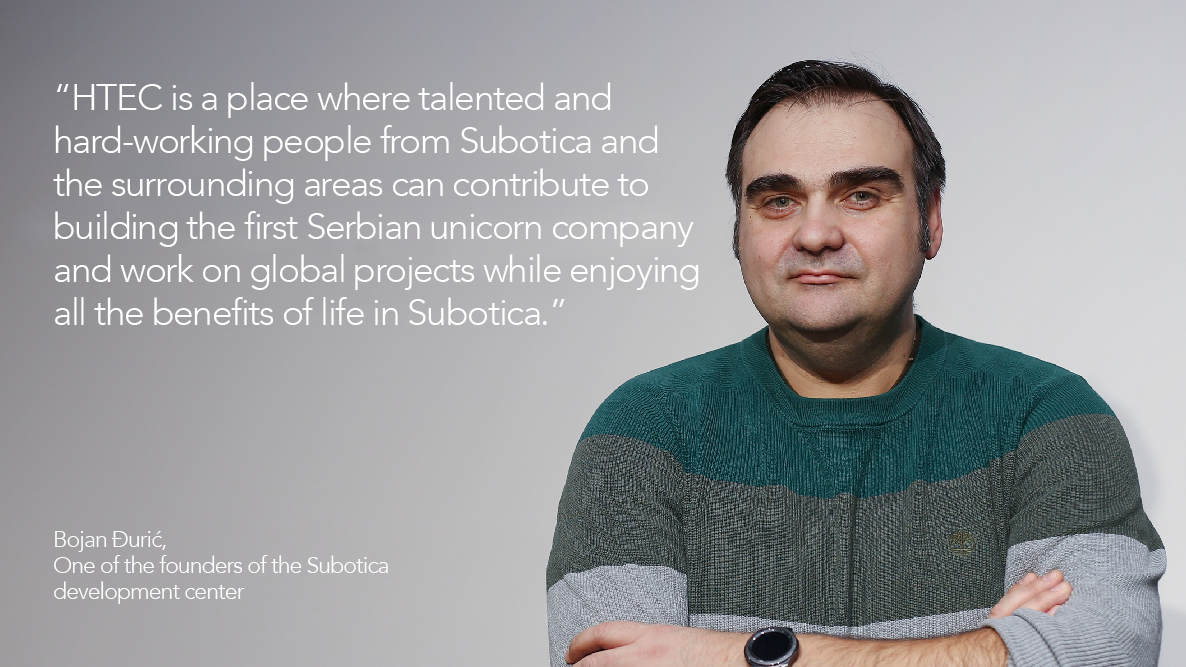 HTEC Subotica — 50 People Strong and Growing: Bojan Djuric