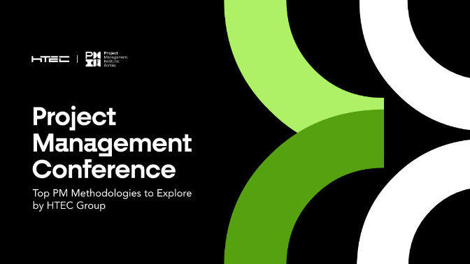 A Proud Reflection on HTEC’s First Project Management Conference